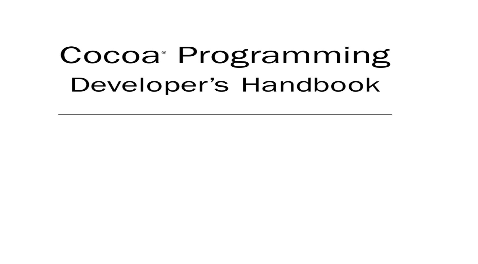 iOS免費(fèi)電子書(shū)-Cocoa.Programming.Developers.Handbook(Addison.Wesley.2009-12)
